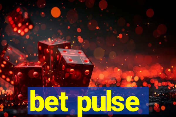 bet pulse